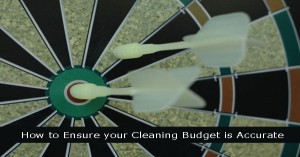 ensure your commercial cleaning budget is accurate
